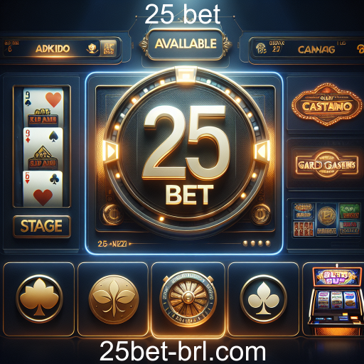 Descubra o Mundo dos Jogos de Cassino no 25 Bet